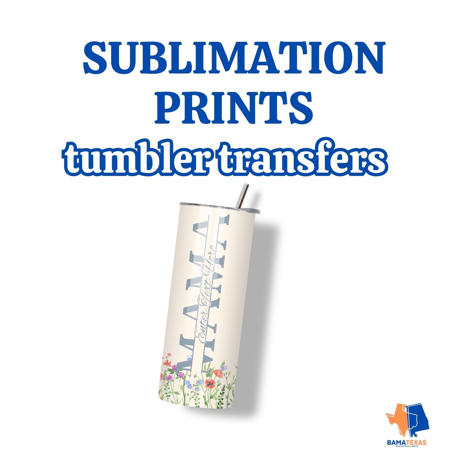 Tumbler - Custom Sublimation Transfers