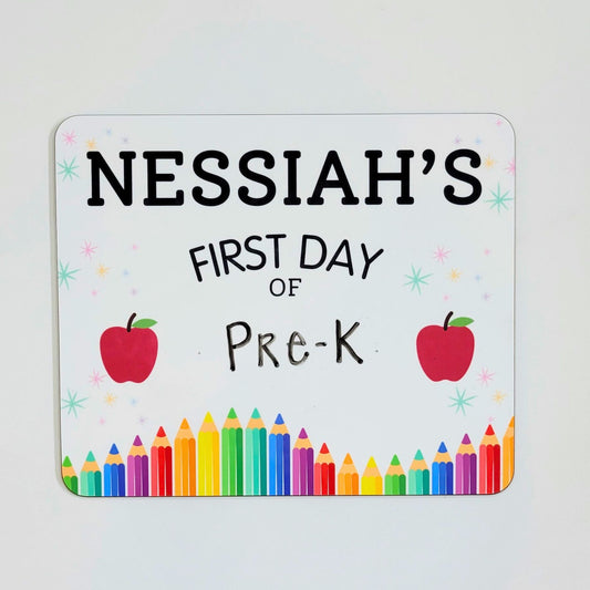 First/ Last Day of School Sign